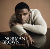 Norman Brown - It Ain't Over