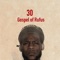 30 - Gospel of Rufus lyrics