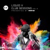 Liquid V Club Sessions, Vol. 6, 2016