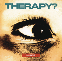 Therapy? - Nurse artwork