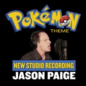 Jason Paige - Pokémon Theme-New Studio Recording