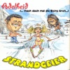 Adelheid (... mach doch mal die Beine breit ...) - Single