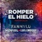 Romper el Hielo - Fanny Lu, Noriel & Luis Enrique lyrics