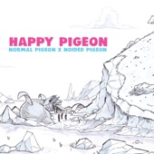Happy Pigeon - Second Session