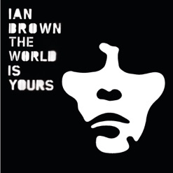 THE WORLD IS YOURS cover art