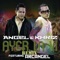 Ayer la vi (feat. Arcángel) [Remix] - Angel y Khriz lyrics