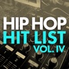 Hip Hop Hit List (Vol. IV)