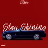 Stay Shining - Single