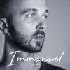 Immanuel - Single album lyrics, reviews, download