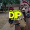 Dip (#thewoah) - Single