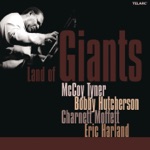 McCoy Tyner - Contemplation (feat. Bobby Hutcherson, Charnett Moffett & Eric Harland)