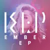 Ember - EP album lyrics, reviews, download