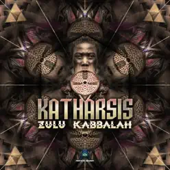 Zulu Kabbalah - Single - Katharsis Zulu Kabbalah - Single - Katharsis