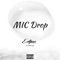 Mic Drop (feat. Cable Gvyz) - Eclipse Darkness lyrics