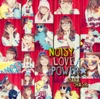 NOISY LOVE POWER☆ - Single NOISY LOVE POWER☆ - Single