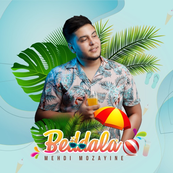 Mehdi Mozayine - Beddala