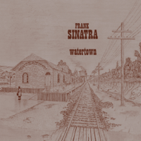 Frank Sinatra - Watertown artwork