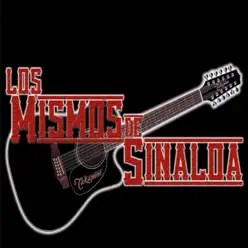 Desde San Diego - EP - Los Mismos de Sinaloa