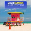 Miami Summer Houseparty 2012