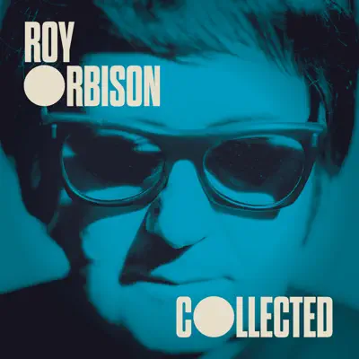 Collected - Roy Orbison