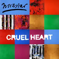 Cruel Heart - Single - Novastar Cruel Heart - Single - Novastar