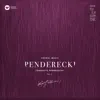 Warsaw Philharmonic: Penderecki Conducts Penderecki Vol. 2 album lyrics, reviews, download