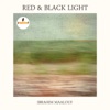 Red & Black Light, 2015