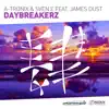 Stream & download Daybreakerz (feat. James Dust) - Single