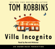 Tom Robbins - Villa Incognito (Unabridged)