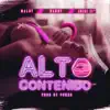 Alto Contenido (feat. Randy & Luigi21) song lyrics