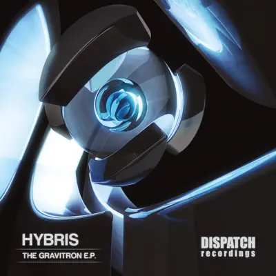 The Gravitron - EP - Hybris