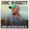 Town You Never Heard Of - Eric Burgett lyrics