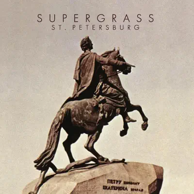 St. Petersburg - Single - Supergrass