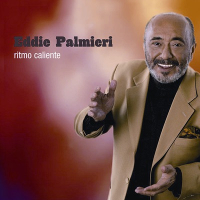 Ritmo Caliente - Eddie Palmieri