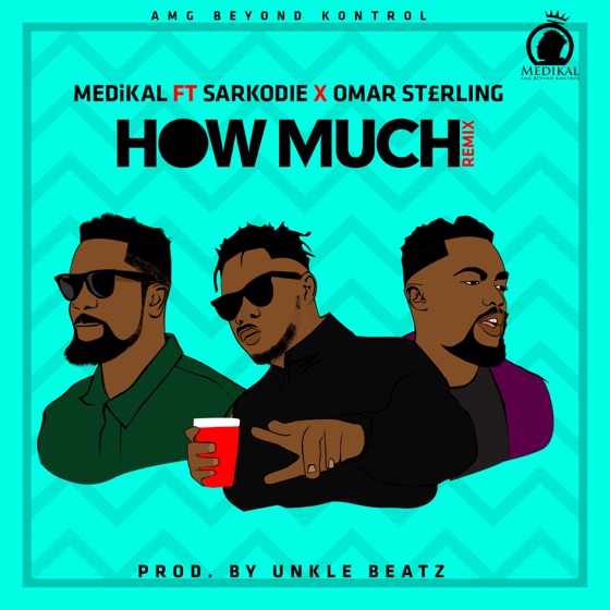 Cover artwork for How Much (Remix) [feat. Sarkodie & Omar Sterling]