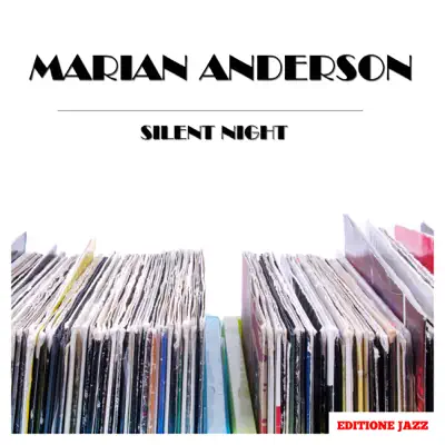 Silent Night - EP - Marian Anderson