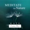 Garden of Zen Music - Kate - Caroline Peace lyrics