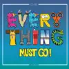 Everything Must Go album lyrics, reviews, download