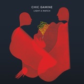 Chic Gamine - All Night