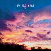 I'm All Ears artwork