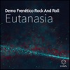 Demo Frenético Rock and Roll - EP