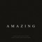 Amazing - KVPV lyrics