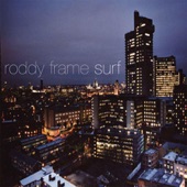 Roddy Frame - Abloom