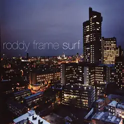 Surf - Roddy Frame Surf - Roddy Frame