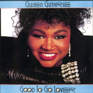 Gwen Guthrie - Ain't Nothin' Goin' On But the Rent - Line Dance Musique