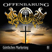 Offenbarung 23 - Folge 81: Göttliches Marketing artwork