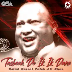 Tasbeeh De Ik Ik Dane - EP - Nusrat Fateh Ali Khan Tasbeeh De Ik Ik Dane - EP - Nusrat Fateh Ali Khan