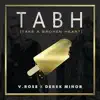 Take a Broken Heart (feat. Derek Minor) [Radio Version] - Single album lyrics, reviews, download