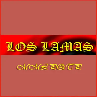 Mmlpqtp - Single - Los Lamas