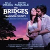 Bridges of Madison County (Original Broadway Cast Recording)